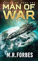 Man of War (Rebellion Book 1)