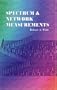 Spectrum and Network Measurements