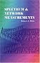 Spectrum and Network Measurements
