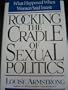 Rocking the Cradle of Sexual Politics: What Happened When Women Said Incest