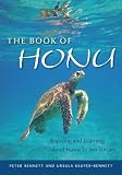 The Book of Honu: Enjoying and Learning About Hawaii's Sea Turtles (A Latitude 20 Book)