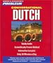 Dutch, Conversational: Learn to Speak and Understand Dutch with Pimsleur Language Programs (Simon & Schuster's Pimsleur)