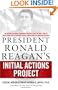 President Ronald Reagan's Initial Actions Project