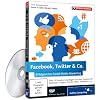 Facebook, Twitter & Co - Erfolgreiches Social Media Marketing (Video-Training)