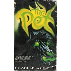 Pet, The by Charles L Grant