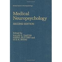 Medical Neuropsychology (Critical Issues in Neuropsychology)