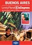 Lonely Planet Six Degrees Series 1: Buenos Aires