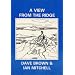 A View from the Ridge: Mountaineering Anecdotes in Scotland and America