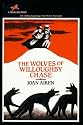 The Wolves of Willoughby Chase (Unicorn S.)