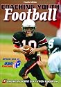 Coaching Youth Football - 4th Edition