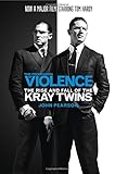 Notorious : how the Kray twins made themselves immortal