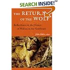 The Return of the Wolf: Reflections on the Future of Wolves in the Northeast (Middlebury... by  John Elder