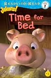 Time for Bed (Jakers!)