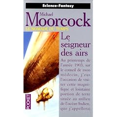 Le Nomade du temps, tome 1 : Le Seigneur des airs