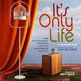Its Only Life