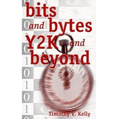 Bits & Bytes Y2K & Beyond