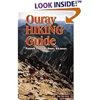 Click here to buy Ouray Hiking Guide: Favorite Hiking Trails of Ouray, Colorado by  Kelvin B. Kent.