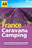 AA Caravan & Camping in France 2004 (AA Lifestyle Guides)