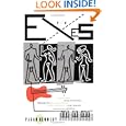 The Exes : A Novel by  Pagan Kennedy