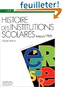 Histoire des institutions scolaires (depuis 1789)
