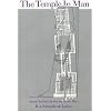 The Temple in Man: Sacred Architecture and the Perfect Man