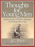 More details of book titled: Thoughts for Young Men (Reclaiming Christian Culture)