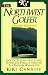 Book Northwest Golfer: A Guide to Every Golf Course Where the Public Is Welcome in Oregon and     Washington