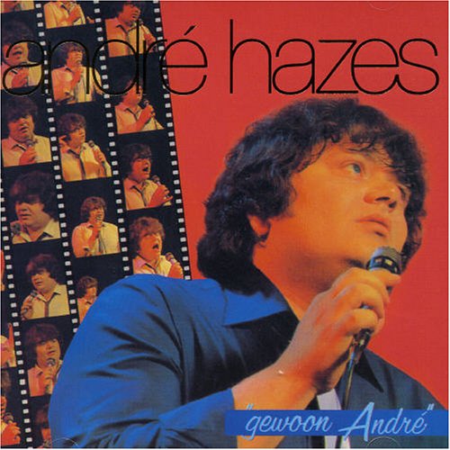 Andre Hazes - Gewoon Andre - Zortam Music Andre Hazes - Gewoon Andre - Zortam Music