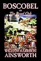 Boscobel or the Royal Oak