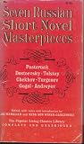 Seven Russian Short Novel Masterpieces