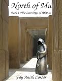 North of Mu (Tales of the Ancient Ancestors)