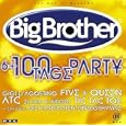 Big Brother-6+100 Tage Party
