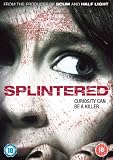 Splintered [DVD] [2008]