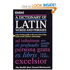 A Dictionary of Latin Words and Phrases