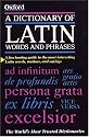 A Dictionary of Latin Words and Phrases (Dictionary)