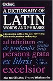 A Dictionary of Latin Words and Phrases (Dictionary)