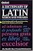 A Dictionary of Latin Words and Phrases (Dictionary)