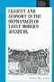 Charity and Economy in the Orphanages of Early Modern Augsburg (Studies in German Histories)