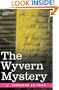 The Wyvern Mystery (Cosimo Classics)