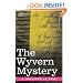 The Wyvern Mystery (Cosimo Classics)