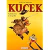 Kucek t2 : kanchack le fourbe (nvlle �dition)
