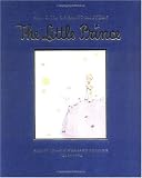The Little Prince: Sixtieth-Anniversary Gift Edition