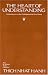 The Heart of Understanding: Commentaries on the Prajnaparamita Heart Sutra