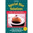 Special Diet Solutions: Healthy Cooking Without Wheat, Gluten, Dairy, Eggs, Yeast, or Refined Sugar On Sale