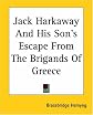 Jack Harkaway and His Son's Escape From the Brigand's of Greece