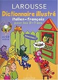 Dictionnaire Illustré : Italien, CP-CE1, 5-7 ans (CD audio inclus)