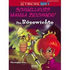 Schnellkurs Manga zeichnen 02. Die B�sewichte. Xtreme Art