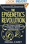 The Epigenetics Revolution: How Moder...