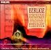 Berlioz: Symphonie Fantastique (original 1830 orchestration on period instruments) /ORR &middot; Gardiner