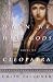Book When We Were Gods: A Novel of Cleopatra